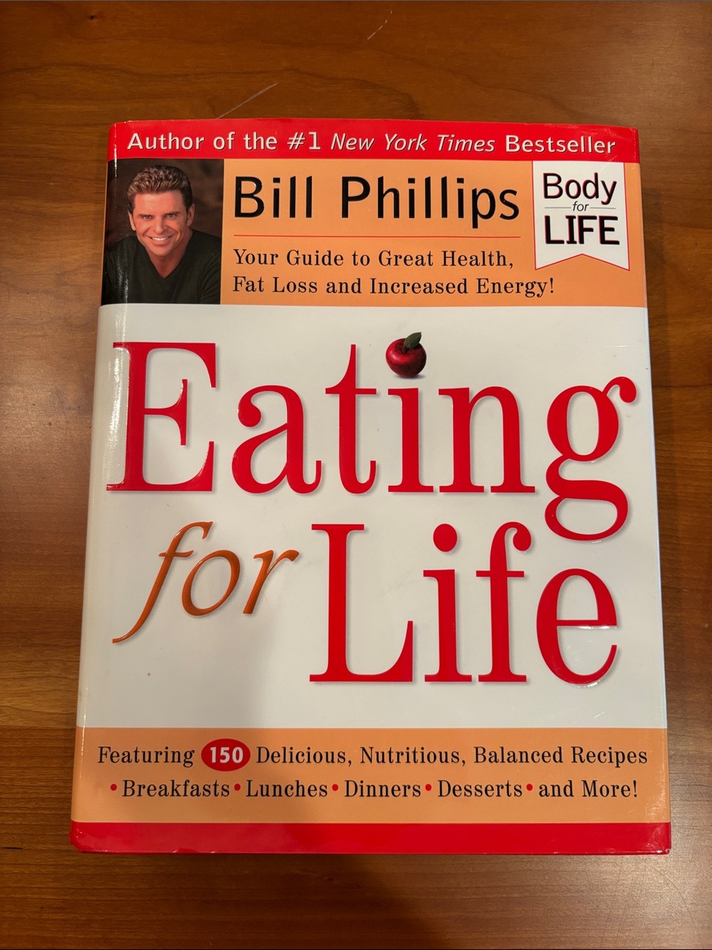 Eating for Life by Bill Phillips Body for Life
